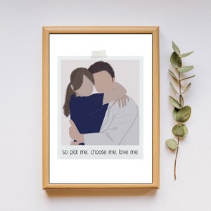 Grey&#39;s Anatomy Printable “Pick Me, Choose me, Love me&quot; Quote, Prints, Wall Decor, Motivational, Meredith Grey, Derek Shepherd