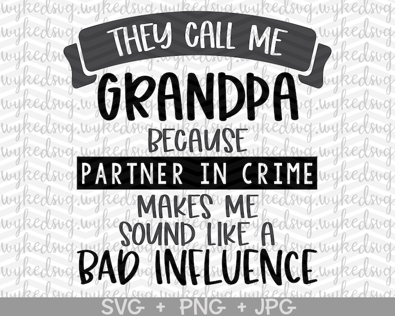 Free Free 158 Fathers Day Svg Grandpa SVG PNG EPS DXF File