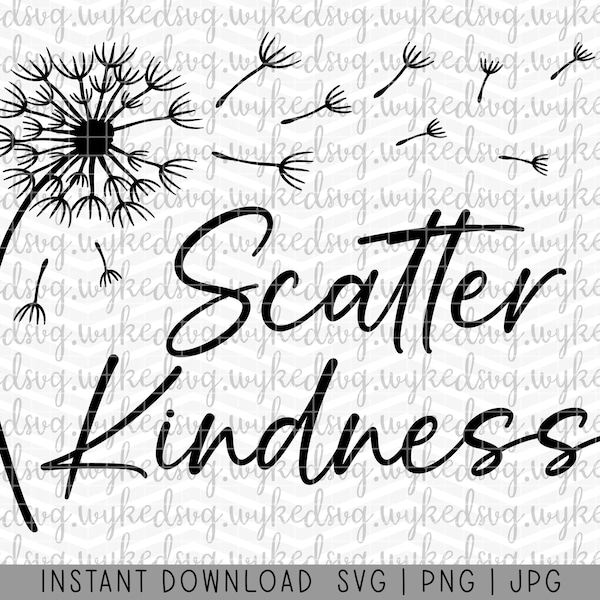 scatter kindness svg, pink shirt day svg, positive svg, kind svg, be kind svg, sublimation png, anti-bullying svg, bullying svg, kids svg