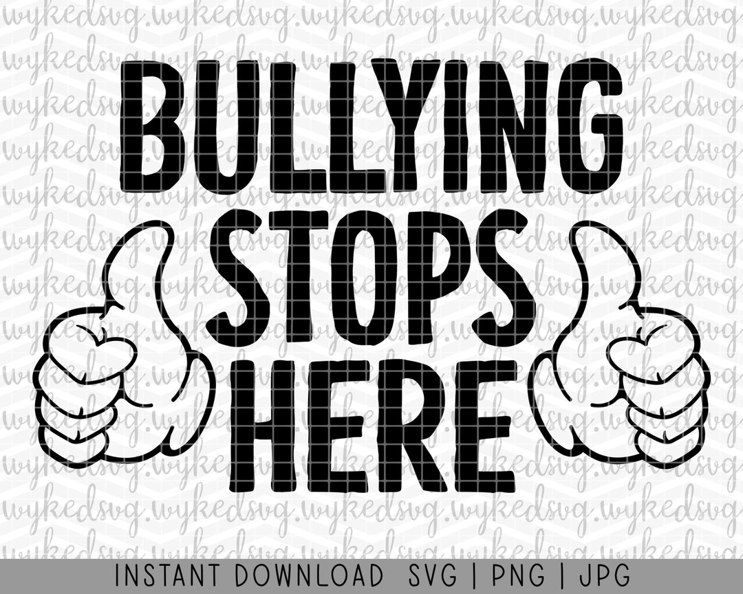 Bullying Stops Here Svg, Pink Shirt Day Svg, Positive Svg, Kind Svg, Be ...