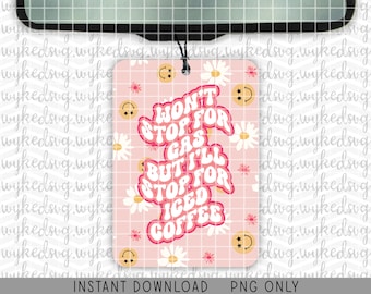 air freshener png, sublimation png, happy png file, retro wavy font png, png file for sublimation, trendy PNG, iced coffee png, car png