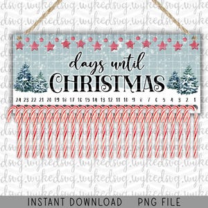 candy cane countdown png, christmas sublimation design, countdown to christmas, candy cane advent, days until christmas, digital template