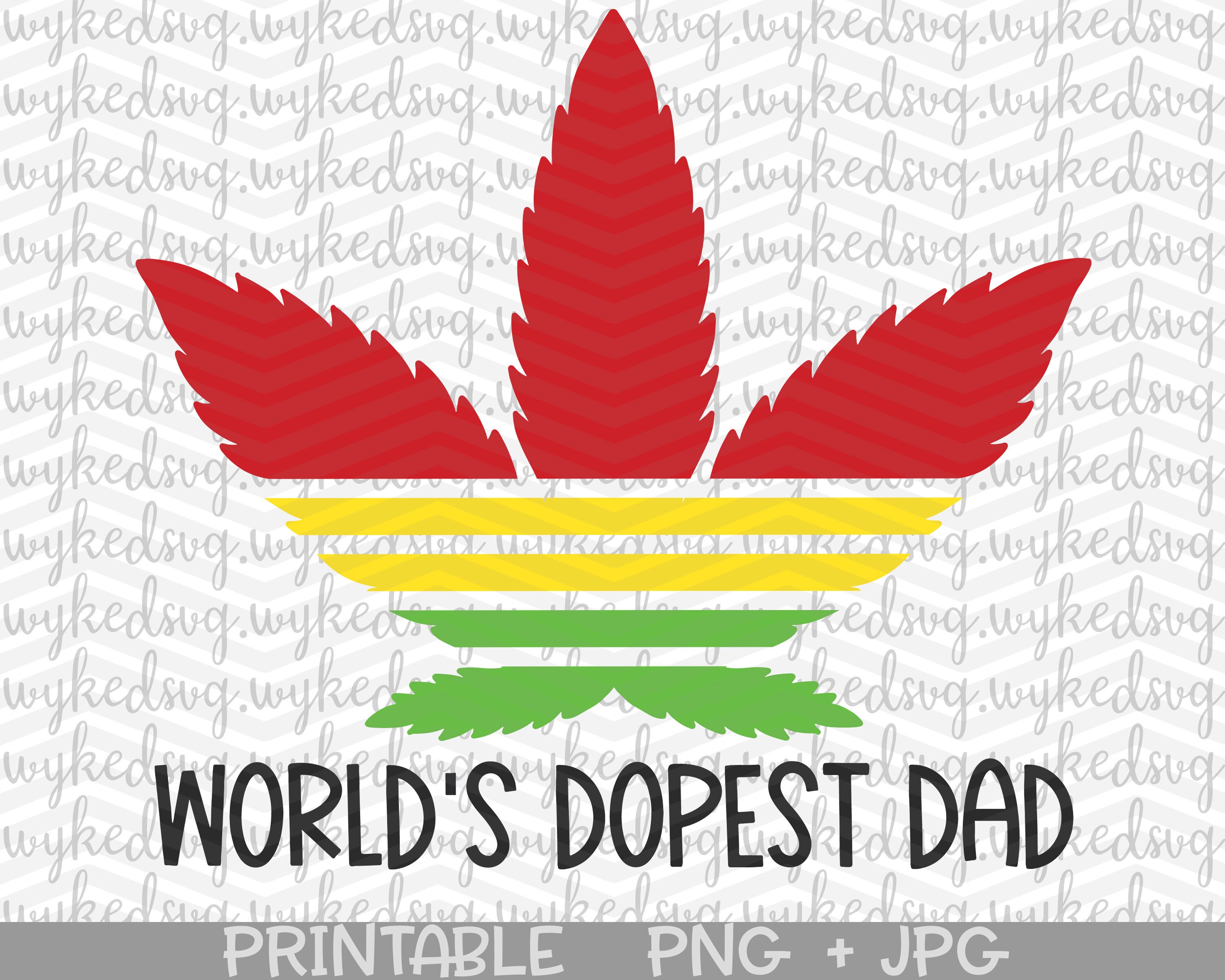 Worlds Dopest Dad Svg Fathers Day Svg 
