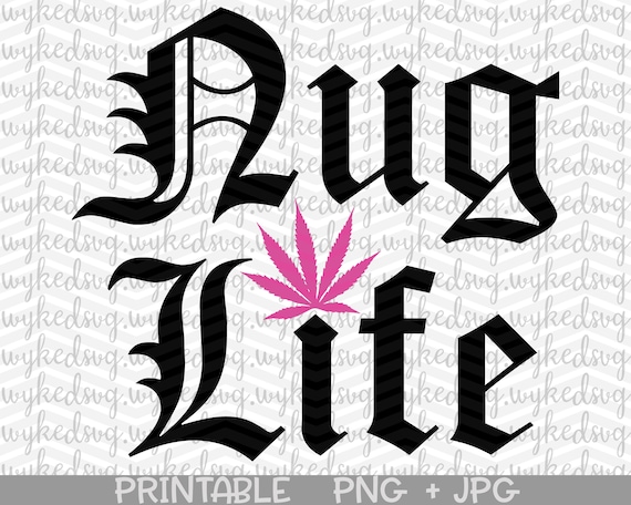 Nug Life Svg Weed Svg Stoner Svg Rolling Tray Svg Etsy