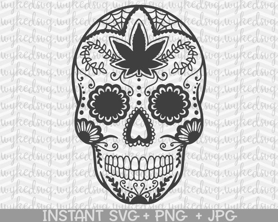 Download Marijuana Sugar Skull Svg Sugar Skull Svg Weed Svg Etsy