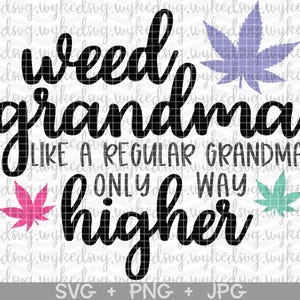 cannabis grand-mère svg, svg grand-mère marijuana, plateau roulant svg, svg mauvaise herbe, marijuana svg, svg fille stoner, mauvaise herbe svg, svg grand-mère, mauvaise herbe svg nana