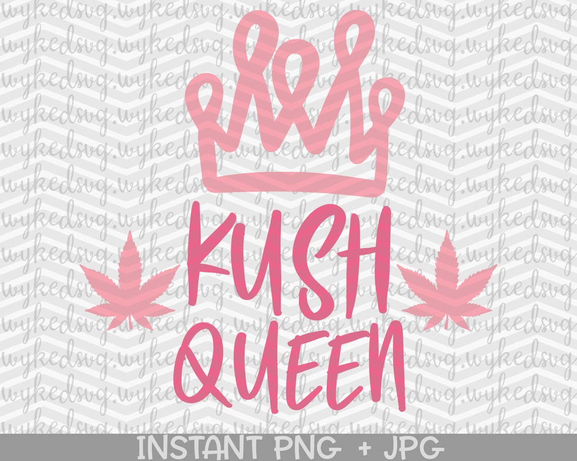 Download Kush queen svg weed crown svg rolling tray svg weed quote ...