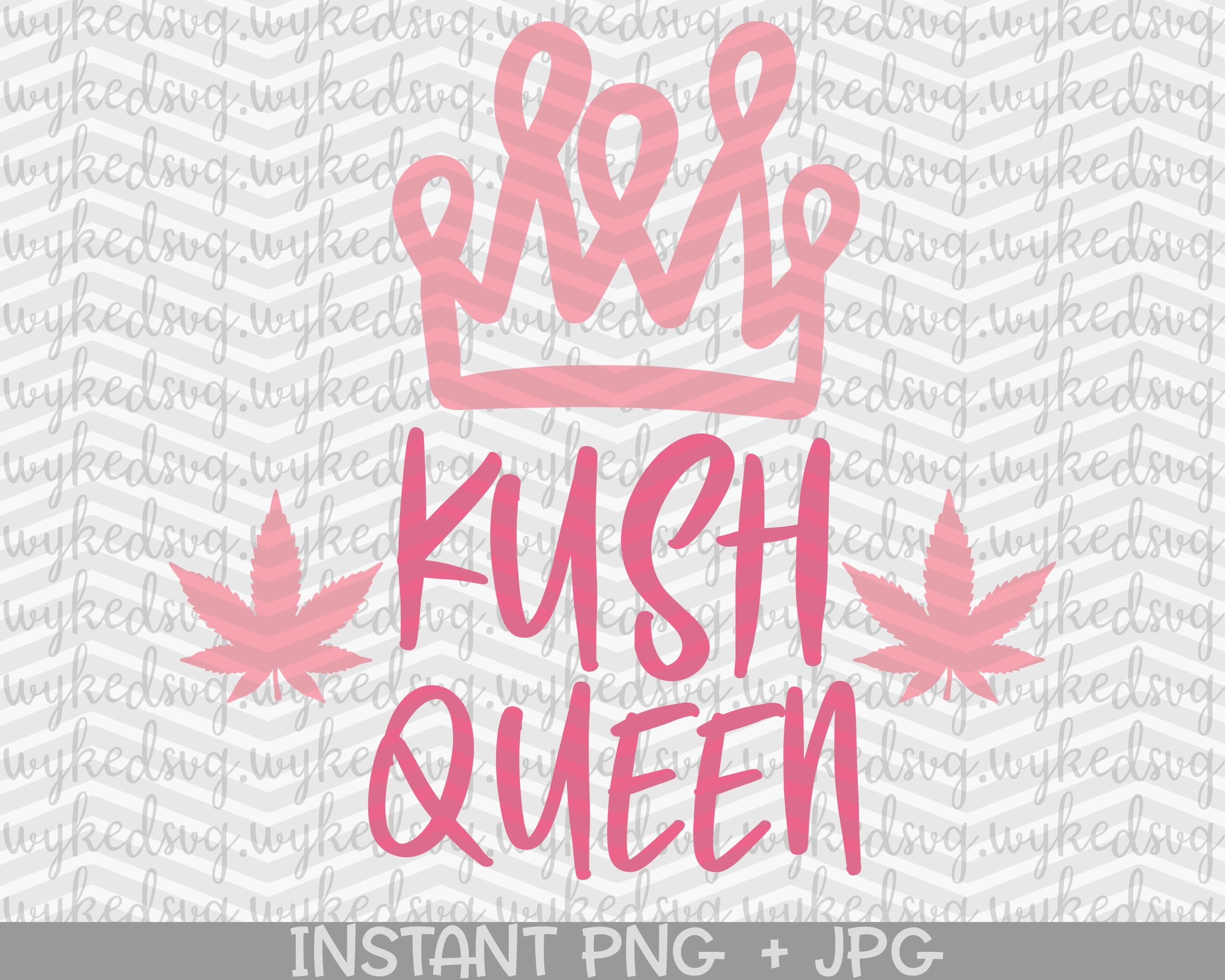 Kush Queen Svg Weed Crown Svg Rolling Tray Svg Weed Quote Etsy