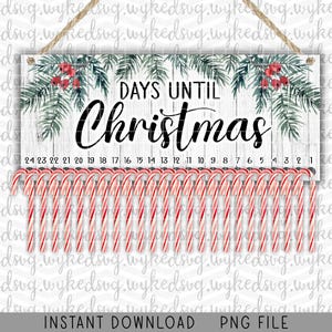 candy cane countdown png, christmas sublimation design, countdown to christmas, candy cane advent, days until christmas, digital template