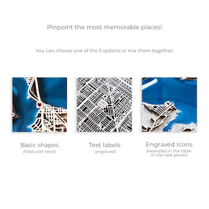 Pinpoint the most memorable places! You can choose basic shapes filed with resin, engraved short text or simple icons.