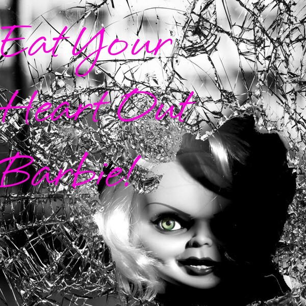 Barbie Eat Your Heart Out - Etsy