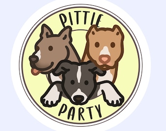 Pittie Party Sticker - Glossy Weatherproof Sticker - Round Water Bottle Sticker for Dog Lovers - Pit Bull Bully Sticker