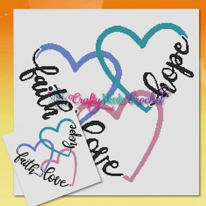 Faith Hope Love Hearts with SC and TSS Written, Faith Hope Love Graphghan Pattern, Faith Hope Love Blanket DIY, Faith Hope Love Crochet