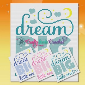 Dream Big Little One Graph With Single Crochet Written, Baby Blanket Graphgan, Baby Blanket DIY, Baby Blanket Crochet Pattern graph