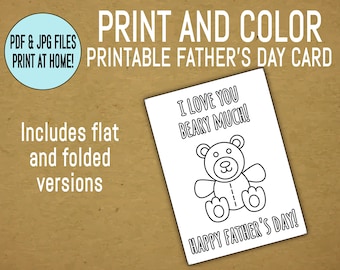 PRINTABLE: Father's Day Card - Print and Color - I Love you 'Beary' Much! Happy Father's Day!