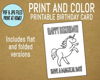 PRINTABLE: Birthday Card - Happy Birthday, have a magical day! - Print and Color - Unicorn Theme