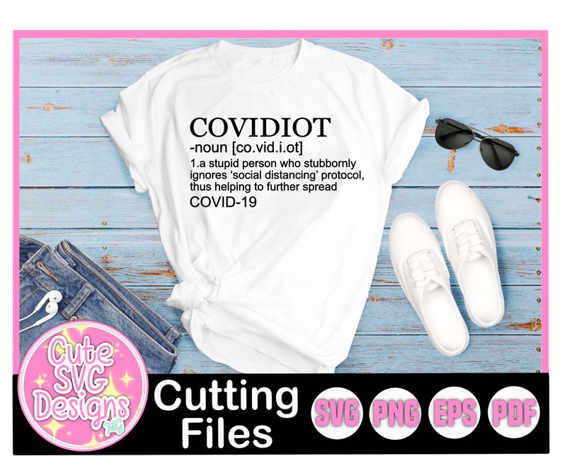 Download Covidiot Definition Cricut cutting file SVG Files SVG | Etsy
