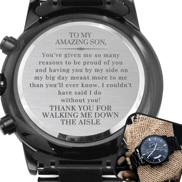 Son, Thank You for Walking Me Down the Aisle | Engraved Watch Gift, Gave Me Away, Son of the Bride Thank You From Mom, Wedding Party