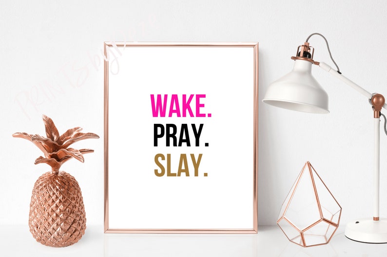 Wake Pray Slay Print Wake Pray Slay Wall Art Christian Wall Etsy