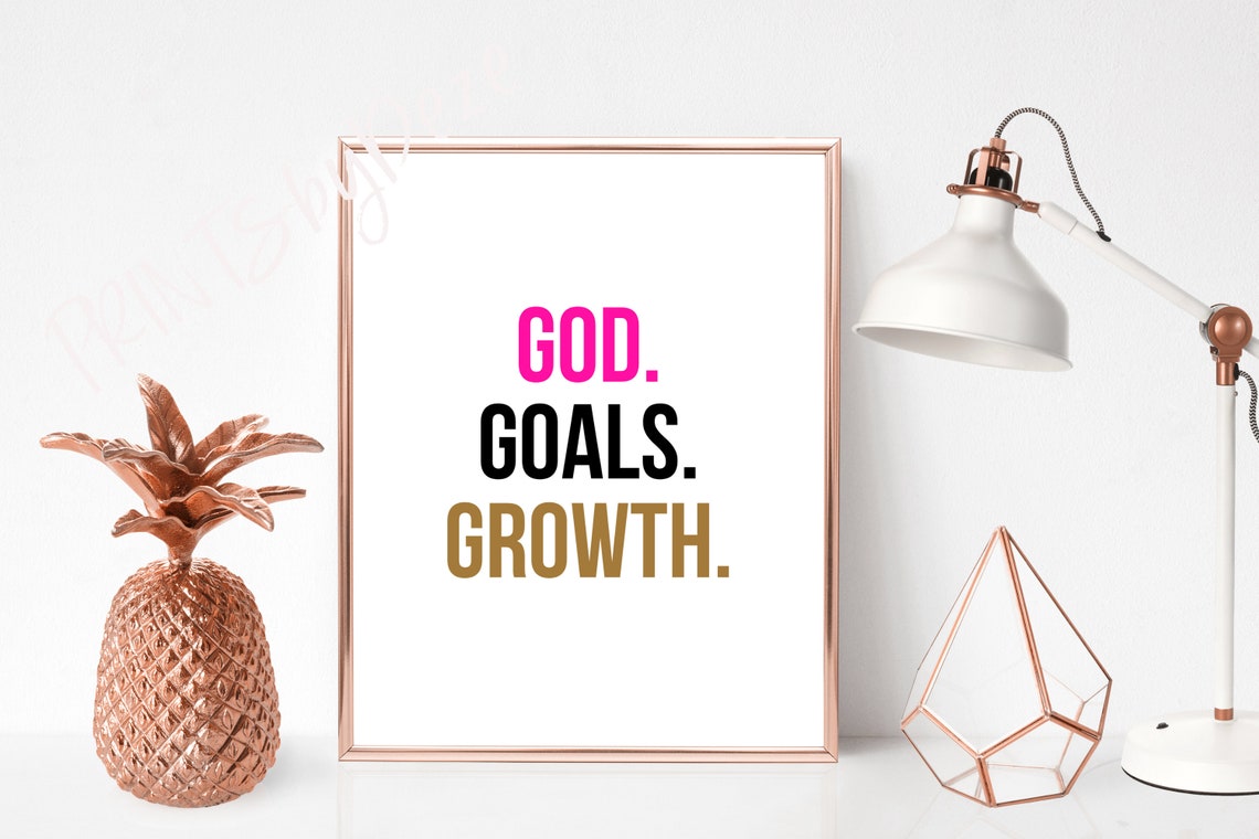 GOD GOALS GROWTH Print, Motivation, Dorm Decor, Goals Quote, God, Growth Quote, Home Office