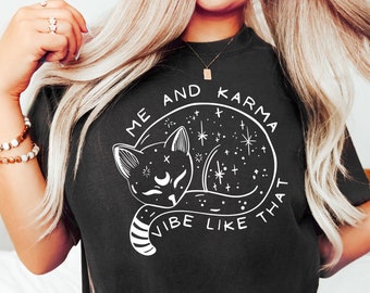 Me And Karma Vibe Like That Shirt, Karma Is A Cat Shirt, Lyric Merch, Midnights Album Inspired Tee, Concert Shirt, Minimal Shirt, Women Tees