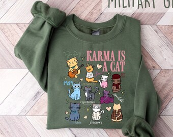 Karma Is A Cat Sweatshirt, Cat Lover T-shirt , Cat Tee, Midnights Cat T-shirt, Merch Outfit, Animal Lover Shirt, Cat Owner Gift