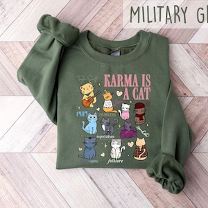 Karma Is A Cat Sweatshirt, Cat Lover T-shirt , Cat Tee, Midnights Cat T-shirt, Merch Outfit, Animal Lover Shirt, Cat Owner Gift