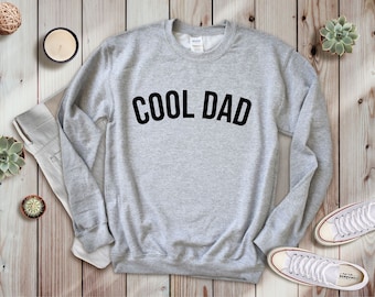 Vintage Crewneck Sweatshirt Daddy is My Favorite Name Best Gift for Dad 