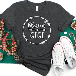 Blessed Gigi, Gigi Shirt Unisex, Gigi Gift, Grandma Gift, Gift For Grandma, Grandma Birthday, Gigi Birthday,Women