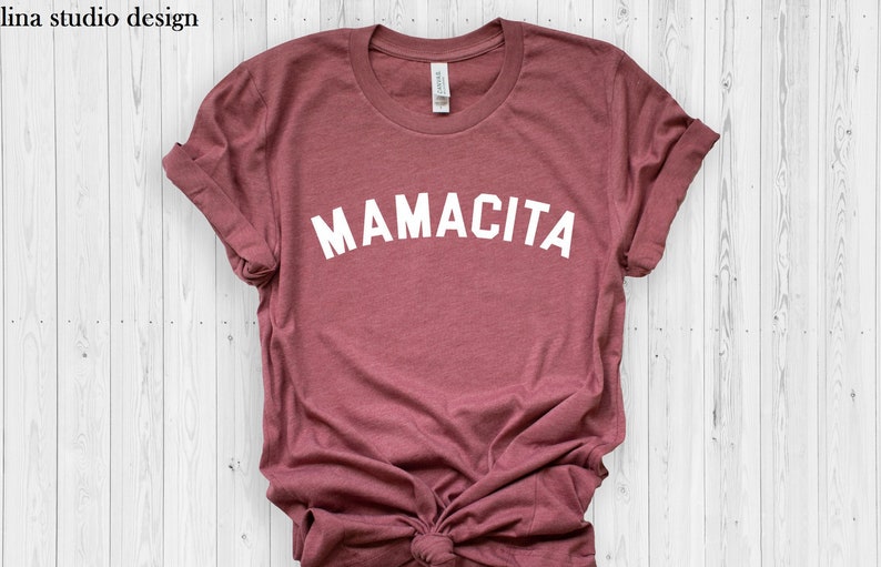Mamacita Shirt, Baby Shower Gift, Mamacita Shirt, Funny Mom Shirt, Mom Shirt ,Mama Shirt,Mother's Day Shirt, Trendy Mom T-Shirts, image 1