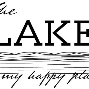 The Lake is my happy place png