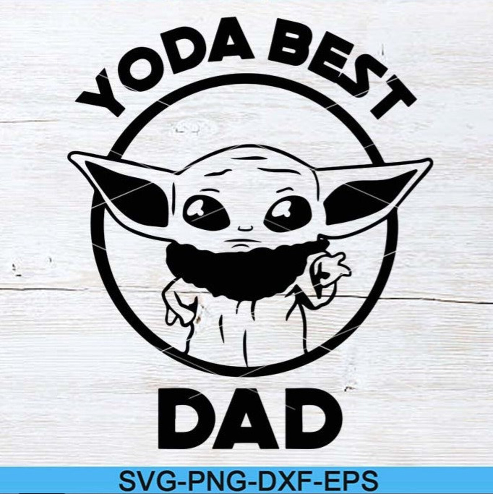 Baby Yoda Best Dad Svg Dad Gift Svg Fathers Day Svg Png Etsy