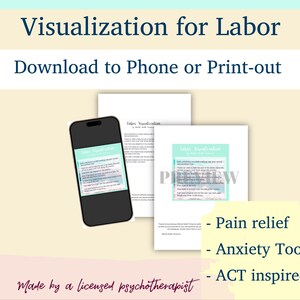 Puede incluir: Una guía digital para la visualización del trabajo de parto, con un teléfono inteligente que muestra una guía, junto con páginas impresas. El texto incluye "Visualization for Labor" y "Download to Phone or Print-out." El texto adicional destaca el alivio del dolor y las herramientas para la ansiedad.