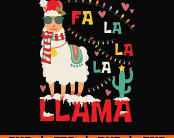 Fa La La La Llama Svg Etsy