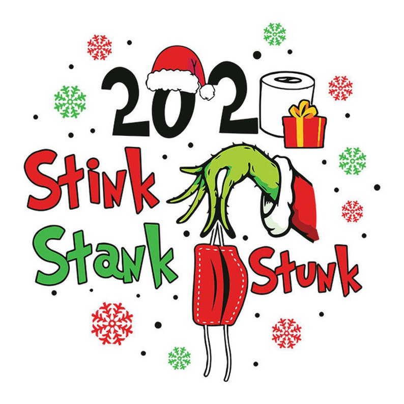 Download Christmas Grinch 2020 Stink Stank Stunk Svg The Grinch | Etsy
