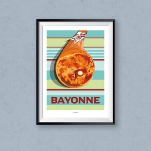 Bayonne Ham / Basque Country / Travel Poster / Food / Delicatessen / France