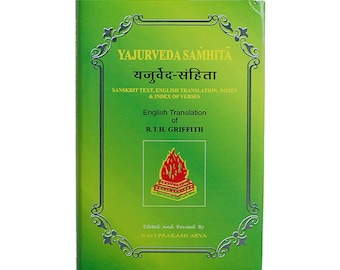 Yajurveda Samhita (Hardcover) by Ravi Prakash Arya. Sanskrit text with English translation