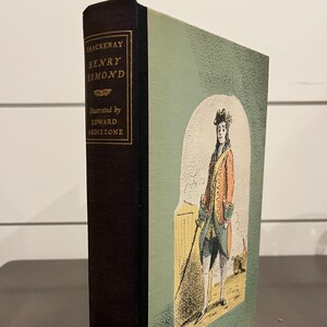Vintage The History of Henry Esmond by William Makepeace Thackery, 1956 George Macy Edition