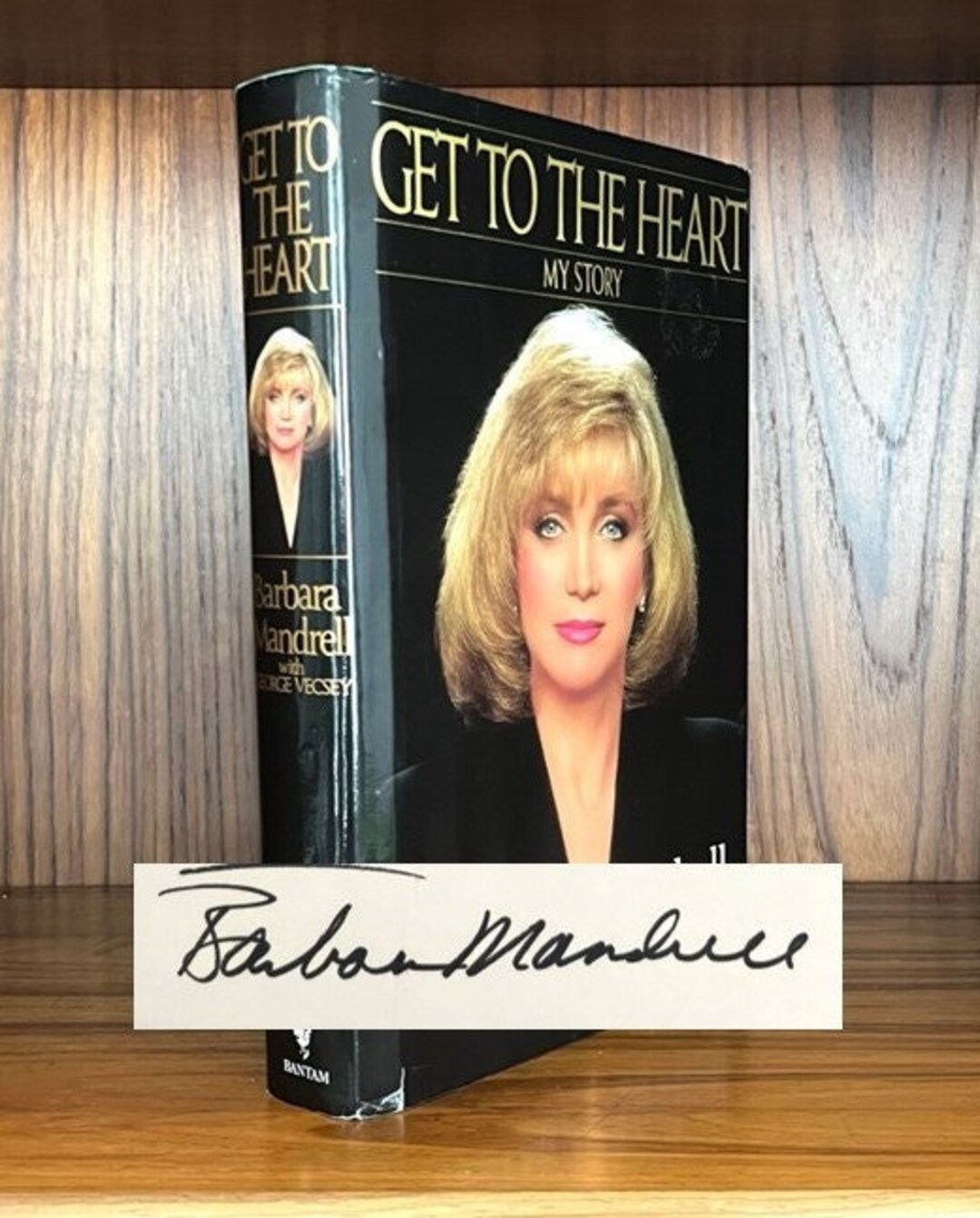 Signed First Edition Barbara Mandrell, Get to the Heart, Published by