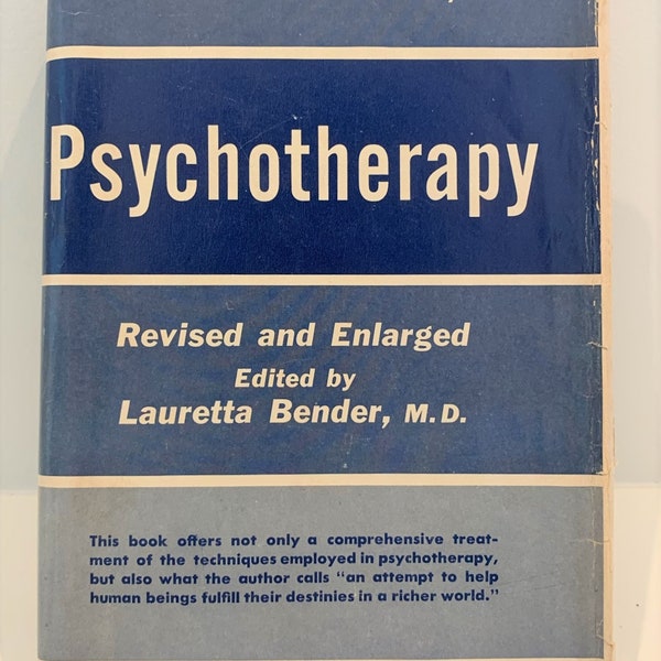 Psychotherapy by Paul Schilder, MD (1886-1940) published posthumously in 1951 by W W Norton & Company and includes Dust Jacket