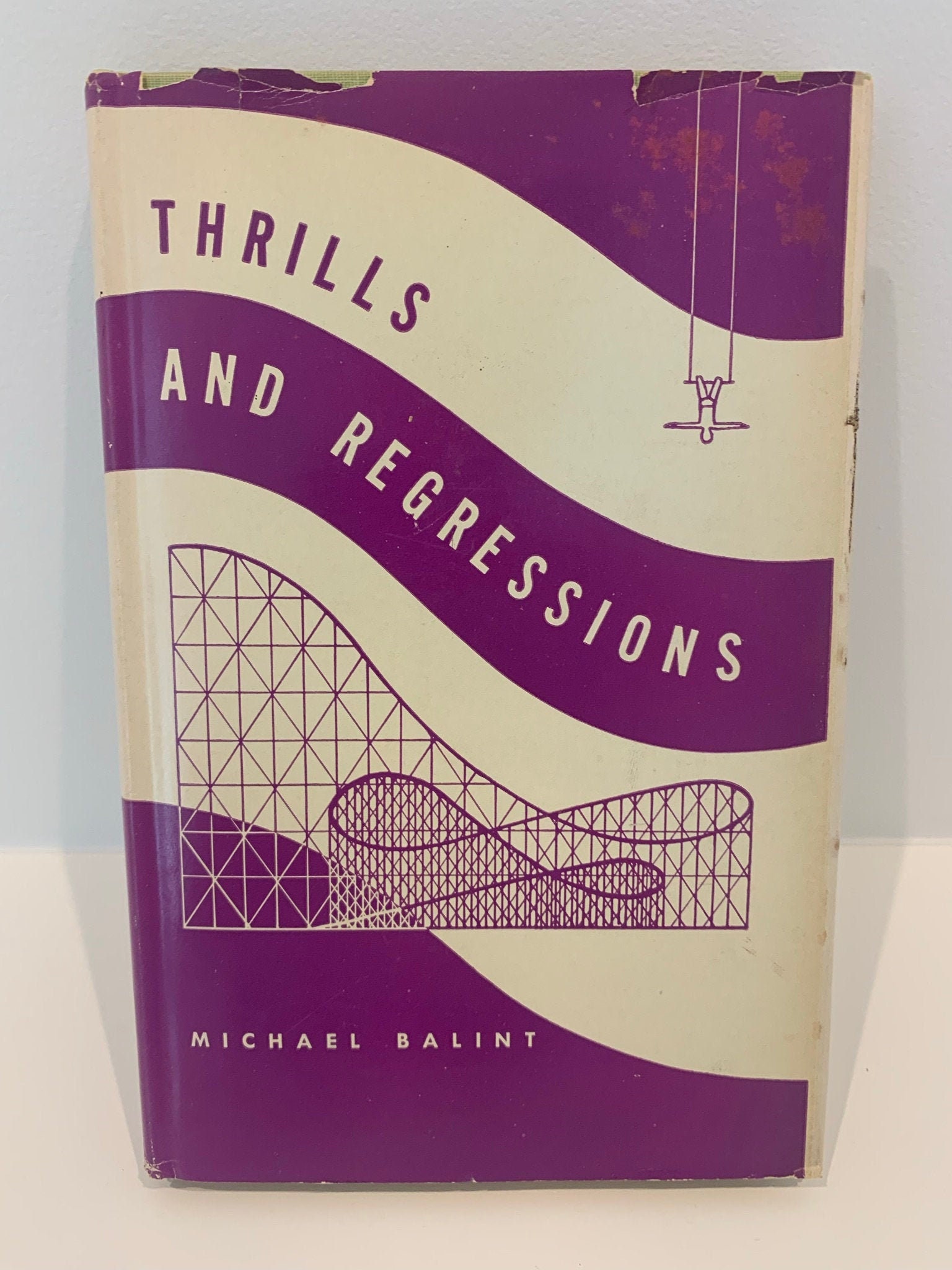 スリルと退行 / Thrills and Regressions М.バリント著 Amazon | Thrills and Regressions (Maresfield Library) | Balint