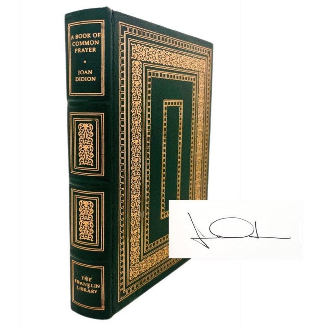 Signed Joan Didion the Book of Common Prayer 1981, Gilded Full