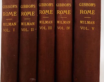 Antique The History of the Decline and Fall of the Roman Empire by Edward Gibbon, Complete Set of 5, Published in 1880 by Porter and Coates