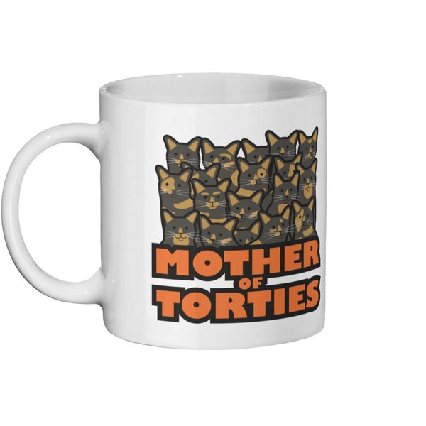 Mother of Torties - Tortoiseshell Cat Ceramic Mug