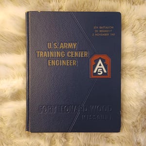 Vtg 1961 Fort Leonard Wood Missouri US Army Training Center Engineer Yearbook, 5th Battalion, 2nd Regiment, 20% discount for US Military