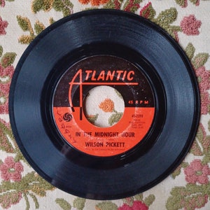 Wilson Pickett &quot;In The Midnight Hour&quot;/&quot;I&#39;m Not Tired&quot; 1965 Single 45