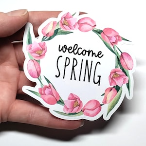 Welcome spring - die cut sticker, two languages available