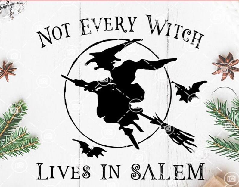 Download Not Every Witch Lives In Salem SVG Witch SVG Salem SVG | Etsy