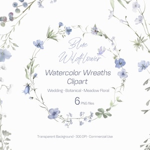 Op de afbeelding: Waterverf clipart met blauwe wilde bloemenkransen. Het ontwerp bevat delicate blauwe bloemen, groene bladeren en stelen, gerangschikt in een cirkelvormig patroon. Tekst op de afbeelding luidt "Blue Wildflower Watercolor Wreaths Clipart". De afbeelding vermeldt ook "Wedding, Botanical, Meadow Floral".