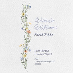 Może przedstawiać: Akwarelowy dzielnik kwiatowy z pionowym układem żółtych, niebieskich i brzoskwiniowych kwiatów polnych i zielonych liści. Tekst brzmi "Watercolor Wildflowers Floral Divider".